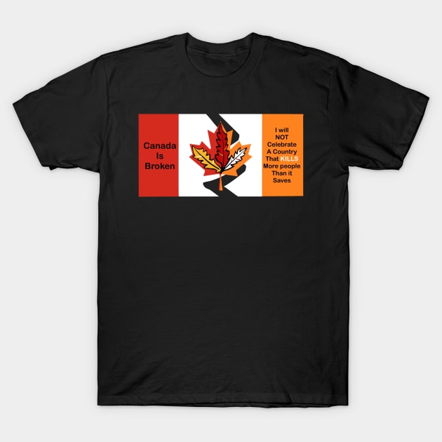 Terrible Canada seriously T-Shirt by Keatos